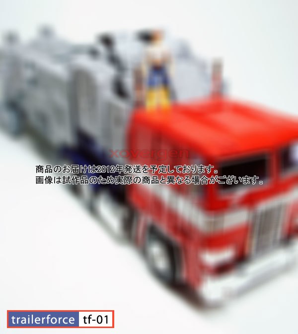 Xovergen Announce  Trailerforce TF-01 - Super Deluxe Trailer Upgrade for G1 Optimus Prime